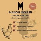 MAISON MOULIN -Pâtée  pour chat au poulet MAISON MOULIN